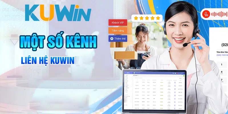 Một số kênh liên hệ kuwin nhanh nhất